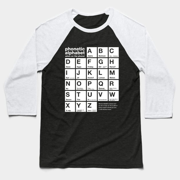 Funny Phonetic Alphabet Chart When On The Phone Baseball T-Shirt by skinnyrepublic